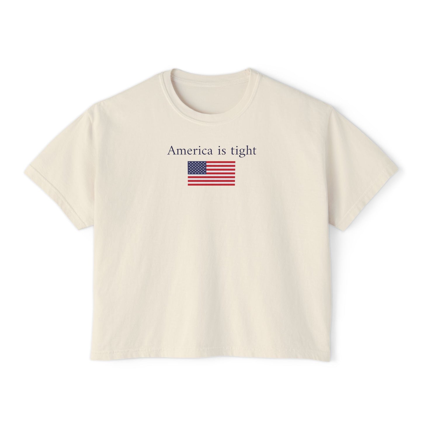 America is tight - Women's Boxy Tee