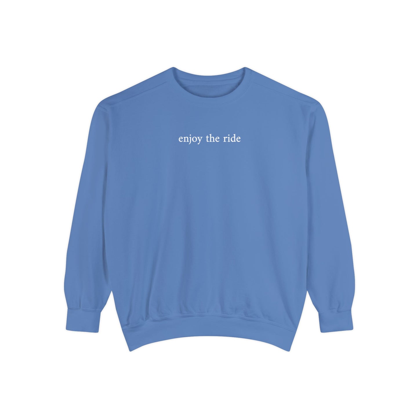 enjoy the ride - crew neck sweater